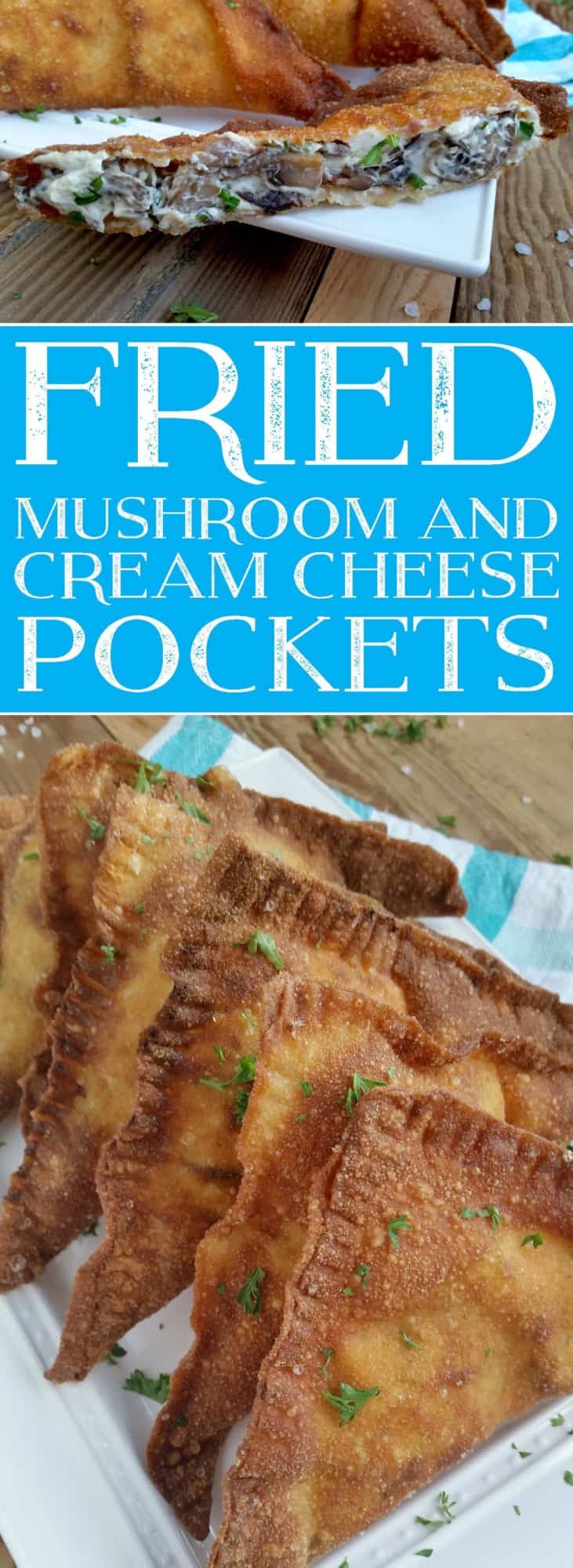FRIED MUSHROOM & CREAM CHEESE POCKETS