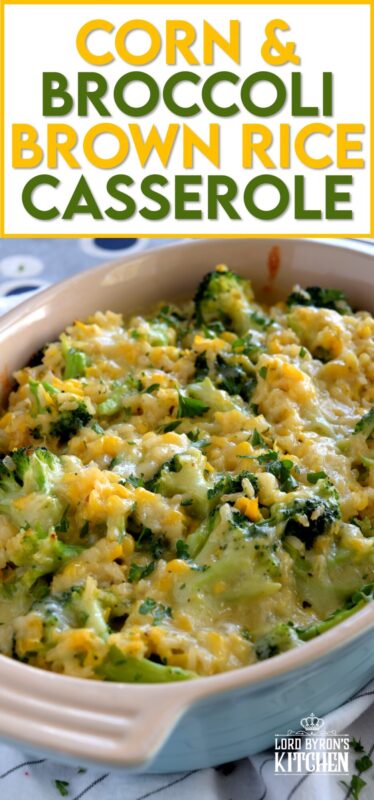 A vegetable-filled casserole with the wholesome goodness of brown rice, broccoli, and corn - it's perfect as a main or as a side! Easy to prepare in very little time, this Corn and Broccoli Brown Rice Casserole has impressive results! #casserole #vegetable #vegetarian #brownrice #corn #broccoli