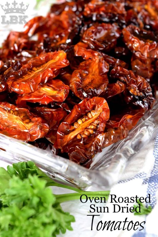 Oven Roasted Sun Dried Tomatoes