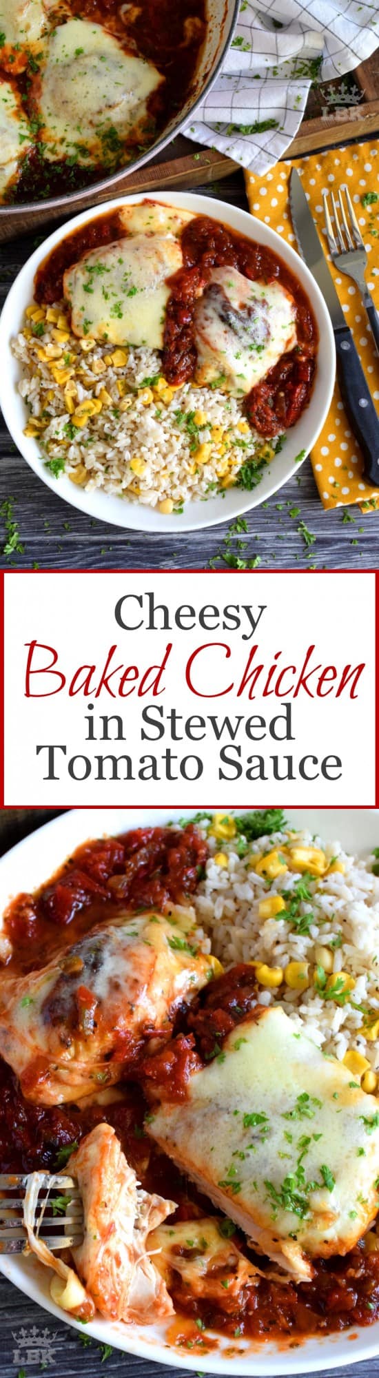 Cheesy Baked Chicken in Stewed Tomato Sauce