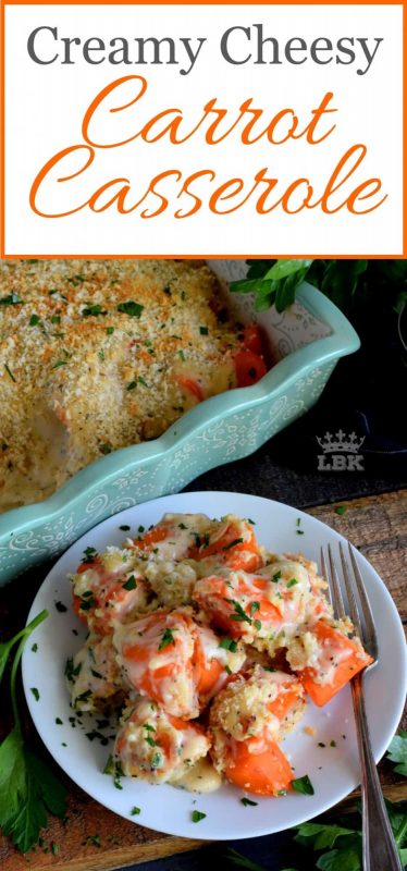 Creamy Cheesy Carrot Casserole
