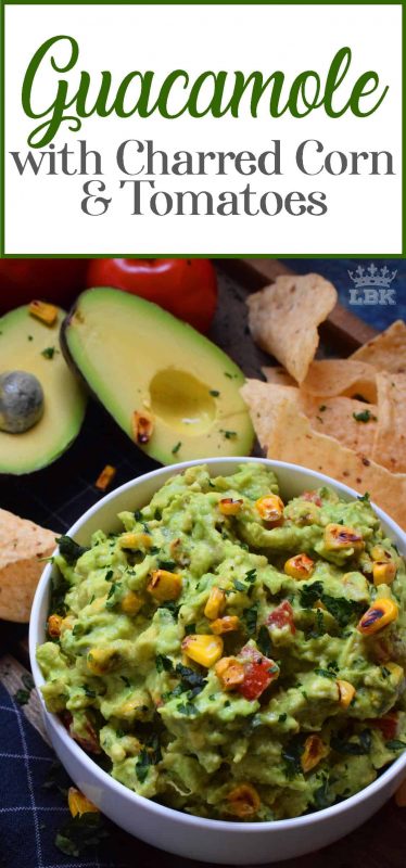 Everyone loves guacamole; it's all the rage! Plain is fine, but why settle for ordinary when you can make extraordinary Guacamole with Charred Corn and Tomatoes? Break out the chips, this dip is ready!#guacamole #charred #corn #tomatoes #guac #dip