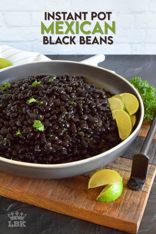 A perfect side dish, or a great burrito filling, Instant Pot Mexican Black Beans are easy to make. They are very delicious and packed with everything good for you! 40 minutes start to finish! #instantpot #mexican #blackbeans #sidedish
