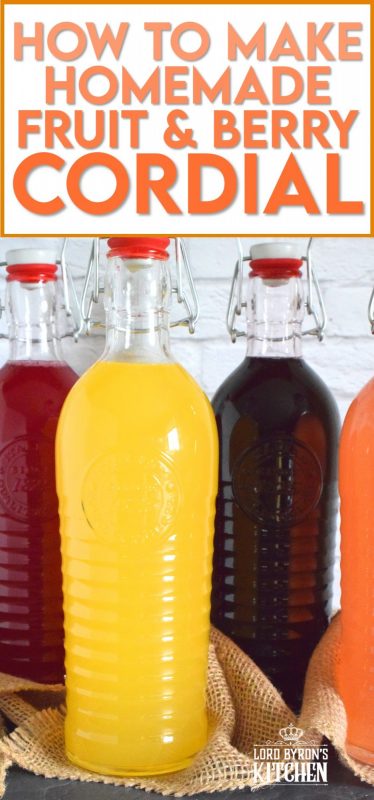 Cordials are nostalgic and remind us of simpler times. A fast paced life is no reason to forego the finer things - like how to make homemade fruit and berry cordials! #fruit #berry #citrus #cordial #squash #concentrate #juice