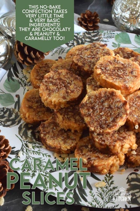 Caramel Peanut Slices are a no-bake confection consisting of caramel, peanut butter, rice krispies cereal, chocolate, and chopped peanuts. Working in layers, it is rolled into a log and chilled until set. The log is cut into slices before being served. These cookies are irresistible and one of my all-time favourite Christmas treats! #caramel #caramellogs #christmas #holiday #nobake #cookies #peanutbutter