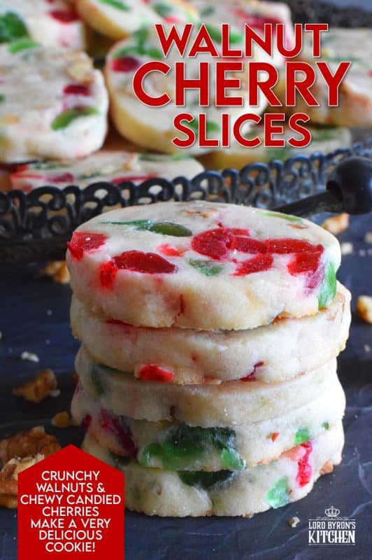 Chopped red and green candied cherries add a pop of festive colour and delicious flavour to these Walnut Cherry Slices. Prepare a month in advance and freeze the dough. When ready to bake, simply cut the dough into slices and bake until light and fluffy. These cookies are perfect for a cookie exchange or for gifting to a neighbour! #shortbread #candiedcherries #cherries #christmas #holiday #baking #sliceandbake