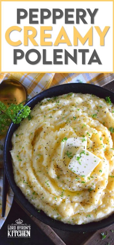 In colder months, one craves food that is heavier and heartier. Peppery Creamy Polenta is certainly that type of food. It is warming and comforting, and prepared with lots of fresh ground black pepper, butter, and cheese. A perfect winter side, especially when served with beef! #polenta #grits #creamy #cornmeal #sides #vegetarian #sidedishes
