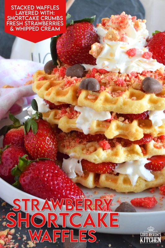 Light and airy Strawberry Shortcake Waffles make a perfect weekend brunch item! Prepared with delicious homemade waffles and layered with whipped cream, sliced fresh strawberries, strawberry shortcake crumbs, and syrup, this is one scrumptiously impressive and flavourful treat! #waffles #strawberries #strawberry #shortcake #strawberryshortcake #brunch #stacked