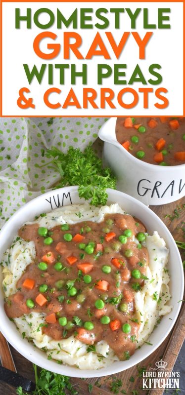 Thick or thin, the choice is yours, but when it comes to Homestyle Gravy with Peas and Carrots, I think thick is best! This easy to make from scratch gravy is deliciously savoury and a perfect vessel to suspend those buttered carrots and peas into! Pour liberally over mashed potatoes and dig in! #gravy #vegetarian #stpattysday #mashedpotatoes