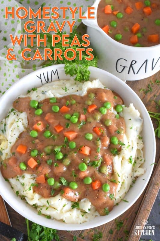 Thick or thin, the choice is yours, but when it comes to Homestyle Gravy with Peas and Carrots, I think thick is best! This easy to make from scratch gravy is deliciously savoury and a perfect vessel to suspend those buttered carrots and peas into! Pour liberally over mashed potatoes and dig in! #gravy #vegetarian #stpattysday #mashedpotatoes