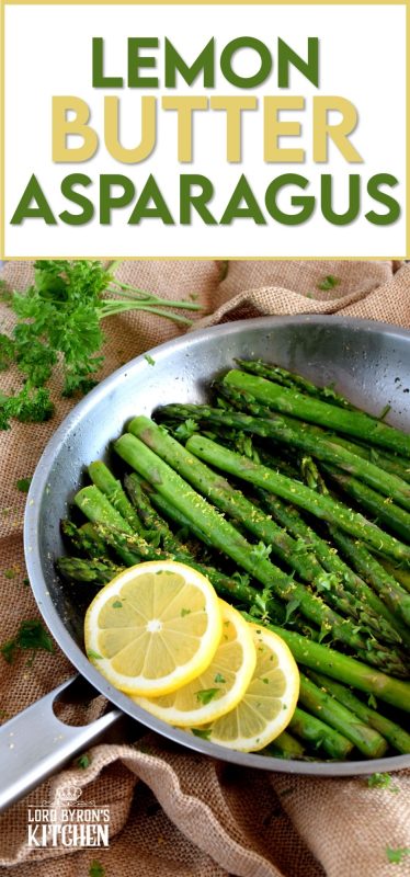 Lemon Butter Asparagus is as simple as it gets - gently sautéed asparagus in a little salted butter with lemon juice, lemon zest, and seasoning. It's a side that is bright and refreshing; a perfect spring and summer side! #asparagus #fresh #saute #skillet #lemon #butter #fried