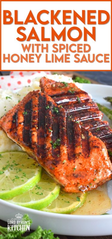 Salmon fillets are liberally dusted with an easy to make homemade blackening seasoning and grilled over high heat to get those prominent grill marks. Once plated, the salmon is drizzled with an optional spiced honey lime sauce. Simple and easy, yet gorgeous and delicious, this is not your average salmon dinner! #blackened #salmon #grilledsalmon #grillingrecipes #30minutemeals