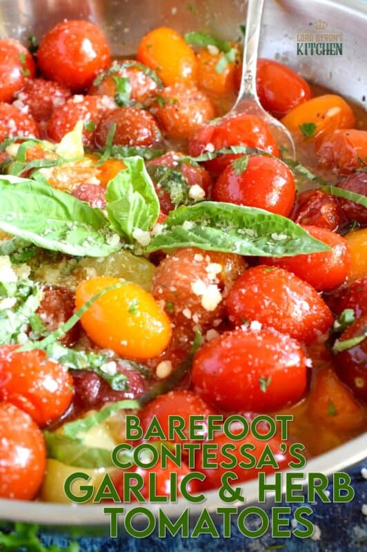 The Barefoot Contessa's Herb and Garlic Tomatoes are the perfect recipe to use up your bounty of summer ripe tomatoes. This is a simple recipe with intense garlic and basil flavour; savour these blistered tomatoes tossed with pasta, or on top of grilled crostini! #barefootcontessa #inagarten #herbandgarlic #tomatoes #summertomatoes