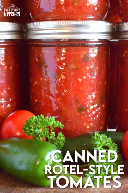 Fire roasted tomatoes and chilies are what make up the bulk of Canned Rotel Style Tomatoes. They can be either mild or spicy, depending on your personal preference. Add a jar of these tomatoes to pasta sauce, chili, casseroles, and even bean dip! The possibilities are endless and the flavour is tremendous! Make a batch with your locally grown, summer-fresh tomatoes and stock your pantry for the winter! #rotel #canned #tomatoes #preserved #preserving #canning