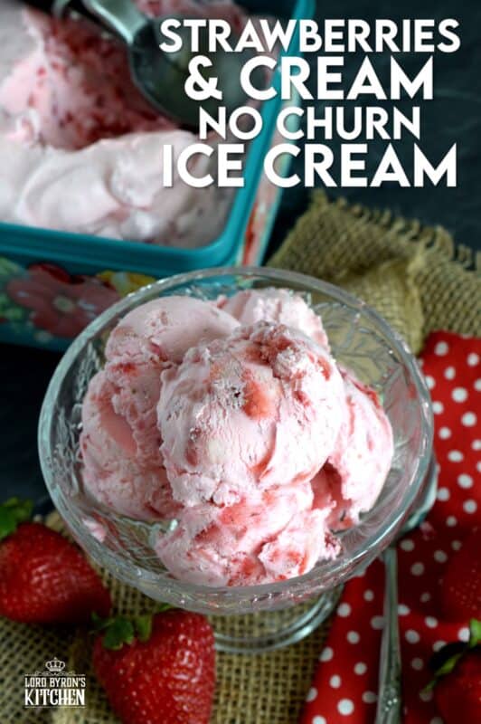 For the intense and dedicated strawberry enthusiast - Strawberries and Cream No Churn Ice Cream is about to become your newest obsession! It's strawberry season, so make this ice cream now with fresh, locally grown strawberries! #nochurn #icecream #strawberriesandcream #homemadeicecream