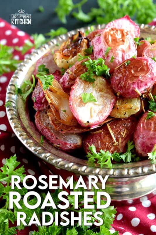 If you've never had a roasted radish, you're in for a treat! Rosemary Roasted Radishes are mellow in flavour, gorgeous in colour, easy to make, and low in carbs. Healthy, delicious, and cheap; this side dish is sure to please and surprise! #roastedvegetables #radishes #roastedradishes #rootvegetables #sidedishes #thanksgiving