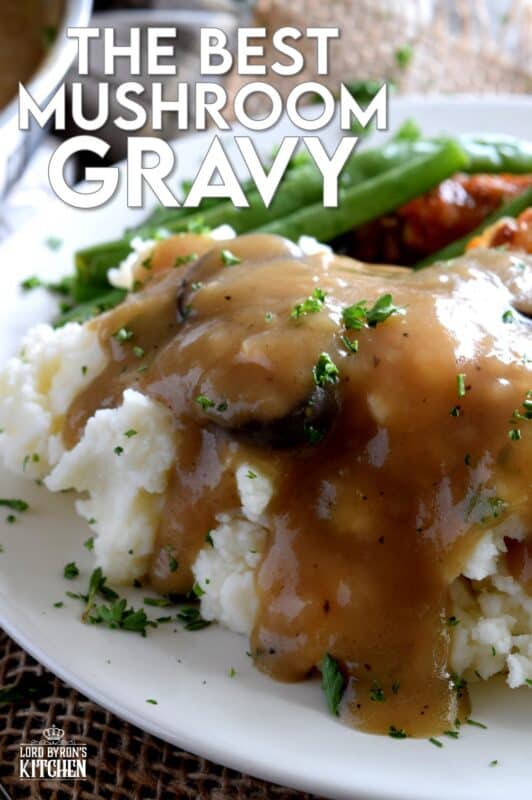 A good gravy is a must-have for the home chef. Vegetarian Mushroom Gravy is not only for vegetarians; it's thick and hearty, and loaded with mushrooms and herbs. Here's an easy meatless gravy that's the perfect condiment for any palate. #gravy #mushroom #mushroomgravy #vegetarian #vegetariangravy #thanksgiving