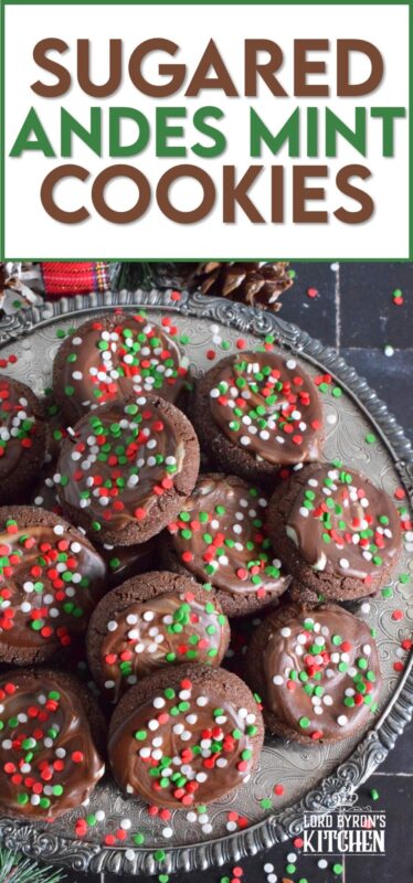 Not a Christmas passes by in our home without a packet or two of our favourite chocolates. This year, I added them to my holiday cookie recipes in these Sugared Andes Mint Cookies. These cookies are both minty and chocolatey, which is a perfect sweet treat combination. In this case, I'm not sure if it's the cookie that elevates the Andes Mint or the other way round! You can be the judge of that! #andes #andesmints #chocolate #christmas #cookies #holiday #baking