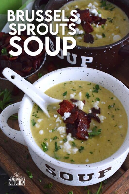 A creamy and delicious soup prepared with the help of a few aromatic vegetables. Love them or hate them, Brussels Sprouts Soup really is a dish for everyone, because if you don't tell them, they won't know! #brusselssprouts #sprouts #soup #vegetariansoup #vegansoup #vegan