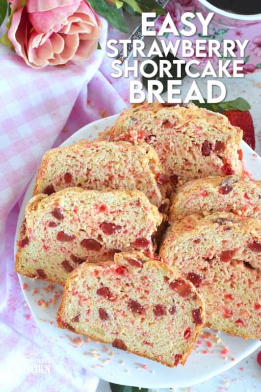 Made with a few simple ingredients, like flour, baking soda, sugar, and buttermilk, Easy Strawberry Shortcake Bread is a great introduction to bread baking, and the reward is delicious! Served warm with hot coffee or tea, or as the base for French Toast, this bread is just perfect! #strawberry #shortcake #bread #dessert #valentine