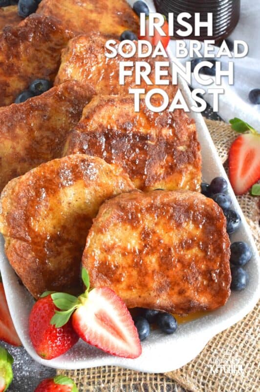 Homemade Irish Soda Bread is a quick-bake bread with no yeast, which makes it a dense bread, yet it's still very light and airy.  Soaking the slices in an egg mixture and pan-frying them in butter makes for a deliciously wonderful St. Patrick's Day breakfast!  You have got to try this Irish Soda Bread French Toast; you will not be disappointed! #frenchtoast #sodabread #stpatricksday #irish