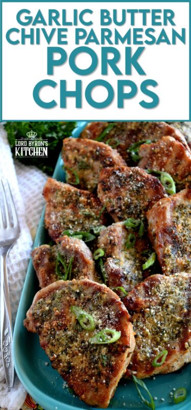 Using thin, boneless pork chops to keep the baking time quick, these chops are prepared with fresh garlic, salted butter, chopped chives, and freshly grated parmesan cheese. They are so simple, yet deliciously impressive! #porkchops #garlic #parmesan #fastfry