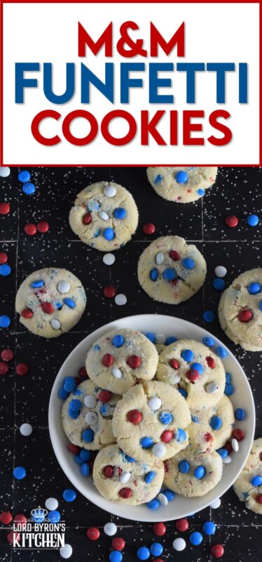 Red, white, and blue candy and sprinkles are very popular when baking patriotic treats! So delicious and so fun, both kids and adults alike will love these M&M Funfetti Cookies! #4thofjuly #independenceday #redwhiteandblue