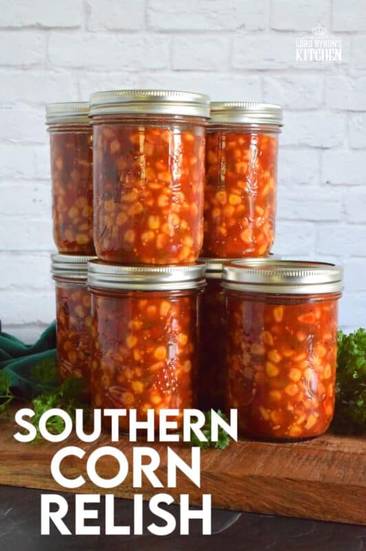 A traditional relish with a southern twist! Prepared with corn, tomatoes, onions, bell peppers, and jalapenos, Southern Corn Relish is a condiment that demands respect and attention! #canned #canning #preserves #southern #corn #relish