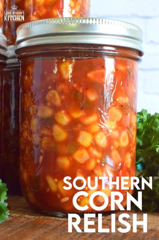 A traditional relish with a southern twist! Prepared with corn, tomatoes, onions, bell peppers, and jalapenos, Southern Corn Relish is a condiment that demands respect and attention! #canned #canning #preserves #southern #corn #relish