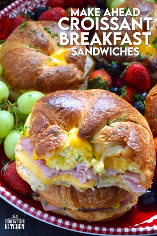 Prepared with scrambled eggs, ham, and lots of melting cheese, these Make Ahead Croissant Sandwiches can be prepared weeks in advance.  These are so delicious, you might want to make them often, not just for Christmas morning! #croissant #breakfast #sandwich #makeahead
