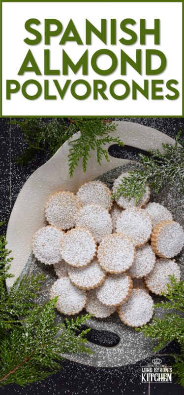 If it's a bang for your buck you want, these Spanish Almond Polvorones are just the thing! And it doesn't get any simpler than butter, sugar, all-purpose flour, almond flour, and cinnamon. Don't bother with fancy decoration! Dust these cookies with confectioner's sugar only because perfection doesn't need to be prettied! #polvorones #spanish #cookies #christmas