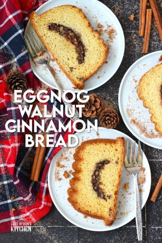 A delicious and moist loaf with a cinnamon walnut crumb center is simply delectable! No frosting or fancy decorating skills are needed; serve this Eggnog Walnut Cinnamon Bread with vanilla ice cream for a great dessert, or enjoy a slice just as it is with a cup of hot tea as an afternoon treat. #loaf #bread #cinnamon #walnut #christmas