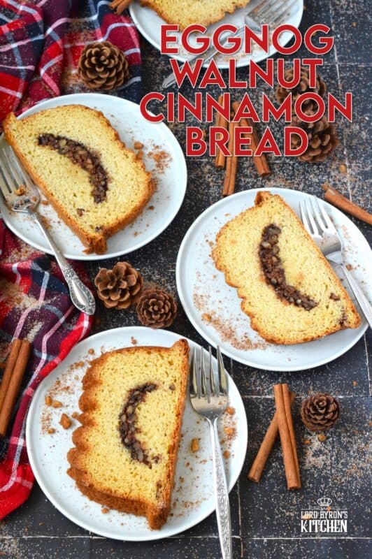 A delicious and moist loaf with a cinnamon walnut crumb center is simply delectable! No frosting or fancy decorating skills are needed; serve this Eggnog Walnut Cinnamon Bread with vanilla ice cream for a great dessert, or enjoy a slice just as it is with a cup of hot tea as an afternoon treat. #loaf #bread #cinnamon #walnut #christmas