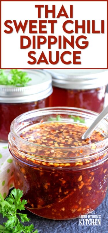 You'll find a thousand ways to use this Thai Sweet Chili Dipping Sauce! It's a little spicy, a little sweet, and a little acidic, which makes a great dip for spring rolls! Spoon some over fried rice or use it as a marinade for chicken or pork. These jars make great gifts too! #dippingsauce #chilisauce #sweet #spicy #thai #dip