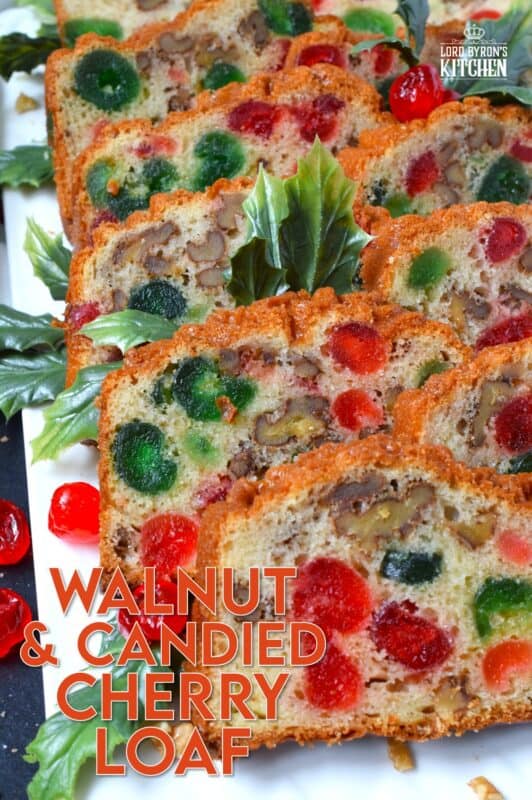 Packed full of red and green candied cherries and whole toasted walnuts, this Walnut and Candied Cherry Loaf is loaded with familiar and cozy holiday flavour! This moist and delicious fuss-free loaf does not require or need any glaze or frosting; serve it just as is, because it is quite perfect! #candied #cherries #walnut #loaf #bread