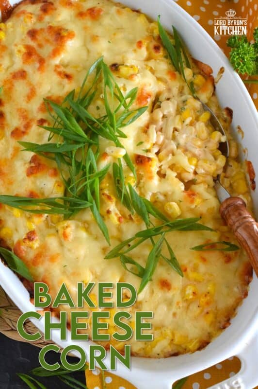 It's the last of summer fresh corn, so rather than serving the same corn on the cob, kick up the flavour and texture with this Baked Cheese Corn! Prepare the whole thing ahead of time - even a day or two in advance! - and pop it in the oven for 15 minutes just before you are ready to eat!  It's easy, it's cheesy, and it's delicious! #corn #cheesecorn #cheesy #baked #side #vegetable