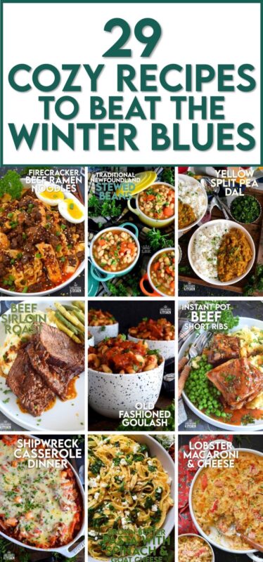 Cold weather is persisting, but don't fret because this list of 29 Cozy Recipes to Beat the Winter Blues will have you feeling warm and cozy in no time! These are my favourite go-to recipes that help me stay warm in the dead of winter! #collectioin #cozy #recipes #winter #hearty #warming #family