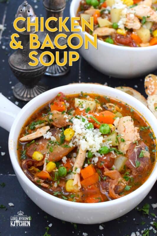 The bleak gloom that comes with February can be pushed to one side - at least temporarily! - with a hearty, filling, meaty soup. I'm talking about this Chicken and Bacon Soup! It's so comforting and cozy and will certainly help to eliminate those winter chills and blues! #soup #chicken #bacon #meaty #hearty