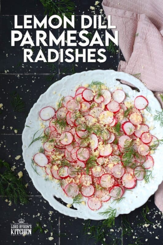 Combine the peppery crunch of freshly sliced radishes with the acidity of a lemon, the nutty saltiness of parmesan, and the bright, freshness of dill to make a light and refreshing side, salad, or snack! #radishes #radish #salad #peppery #parmesan #fresh #snack